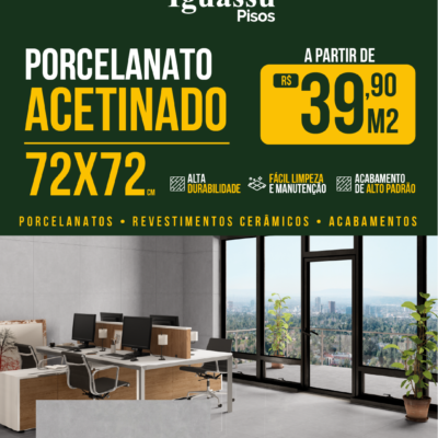 Porcelanato Acetinado 72x72