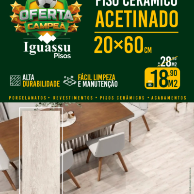 Piso Cerâmico Acetinado 20x60