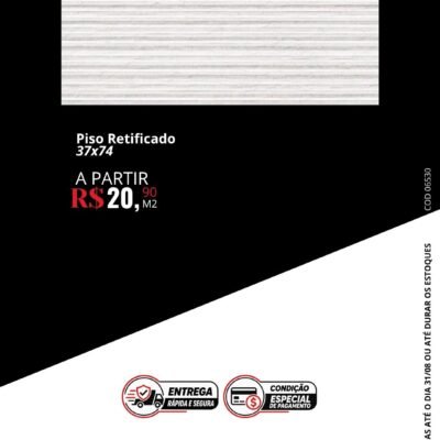 Piso Cerâmico Retificado 37x74