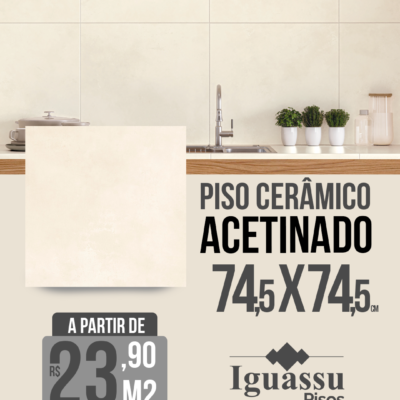 Piso Cerâmico Retificado 74,5x74,5 Acetinado
