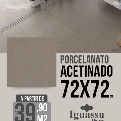 Porcelanato 72x72 Acetinado
