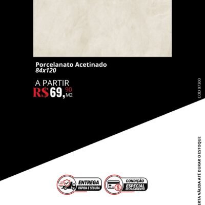 Porcelanato Acetinado 84x120